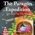 The Paragon Expedition: The Boys On The Moon 