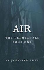 Air : The Elementals Book One