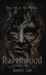 Ravenwood Volume Two