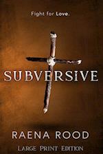 Subversive