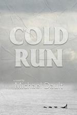 Cold Run (Book #1)