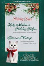 Holiday Duet -- Two Previously Published Regency Novellas 