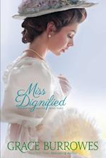 Miss Dignified 