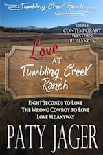 Love at Tumbling Creek Ranch 