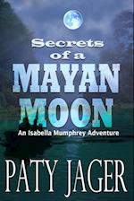 Secrets of a Mayan Moon 