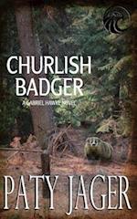 Churlish Badger 