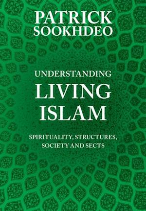 Understanding Living Islam