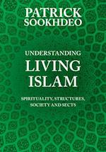 Understanding Living Islam