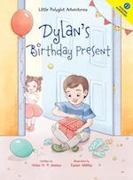 Dylan's Birthday Present 