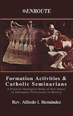 Formation Activities and Catholic Seminarians