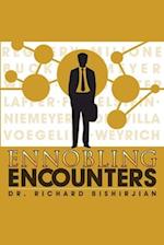 Ennobling Encounters 