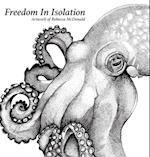 Freedom In Isolation 