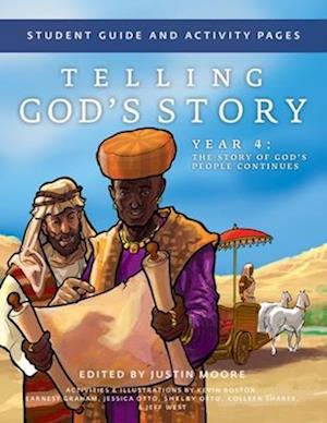 Telling God's Story Year 4 Student Guide and Activity Pages