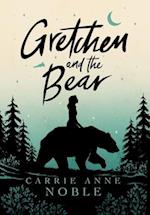Gretchen and the Bear 