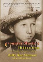 Country Music's Hidden Gem: The Redd Stewart Story 