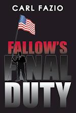 Fallow's Final Duty 