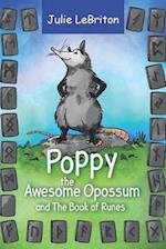 Poppy the Awesome Opossum and The Book of Runes