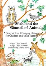 Si'ahl and the Council of Animals