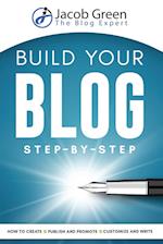 Build Your Blog Step-By-Step 