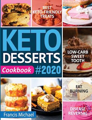 KETO DESSERTS COOKBOOK #2020