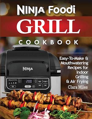 NINJA FOODI GRILL COOKBOOK