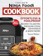 The New Ninja Foodi Cookbook