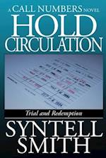 Hold Circulation - A Call Numbers Novel