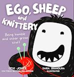 Ego, Sheep, and Knittery
