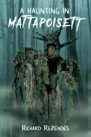 A Haunting in Mattapoisett