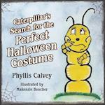 Caterpillar's Search for the Perfect Halloween Costume