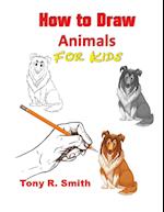 How to Draw Animals for Kids