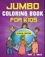 Jumbo Coloring Book for Kids