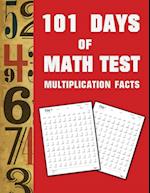 101 Day of Math test Multiplication  Facts ( 100 Pages)
