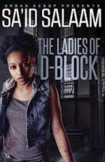 The Ladies of D-Block 
