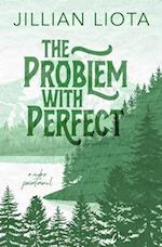 The Problem with Perfect