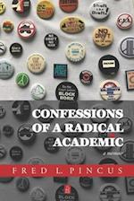 Confessions of a Radical Academic