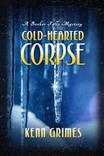 Cold-Hearted Corpse: Booker Falls Mystery 