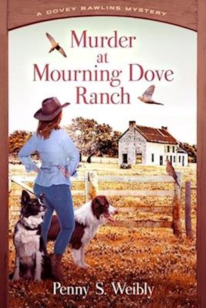 Murder at Mourning Dove Ranch