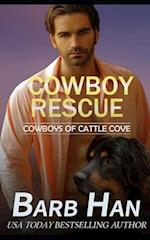 Cowboy Rescue (Cowboys of Cattle Cove Book 6)