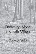 Dreaming Alone and with Others 