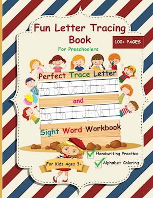 Fun Letter Tracing Book For Preschoolers