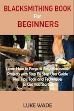 Blacksmithing Book for Beginners
