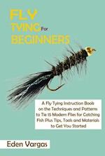 Fly Tying for Beginners