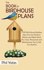 The Book of Birdhouse Plans