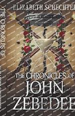 The Chronicles of John Zebedee 