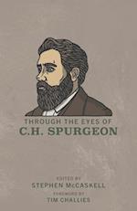 Through the Eyes of C.H. Spurgeon 