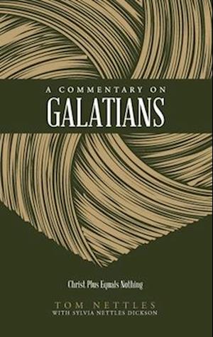 A Commentary on Galatians