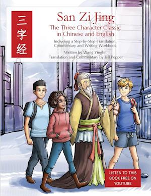 San Zi Jing - Three Character Classic in Chinese and English