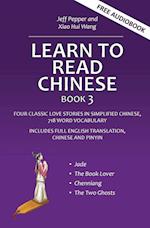 Learn to Read Chinese, Book 3