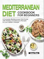 Mediterranean Diet Cookbook for Beginners